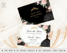 Load image into Gallery viewer, Black and Pink Floral Princess Dress Gold Quinceañera Sweet 16 Birthday Save the Date Editable Template - Digital Printable File - Instant Download - QC72