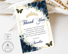 Load image into Gallery viewer, Navy Blue Floral Gold Butterflies Quinceañera Sweet 16 Birthday Thank You Editable Template - Digital Printable File - Instant Download - QC17