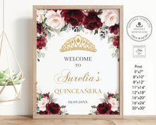 Load image into Gallery viewer, Burgundy Blush Floral Quinceañera 15 Anos Mis Quince Welcome Sign, EDITABLE TEMPLATE, Instant Download Digital Printable File QC1
