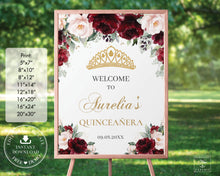 Load image into Gallery viewer, Burgundy Blush Floral Quinceañera 15 Anos Mis Quince Welcome Sign, EDITABLE TEMPLATE, Instant Download Digital Printable File QC1
