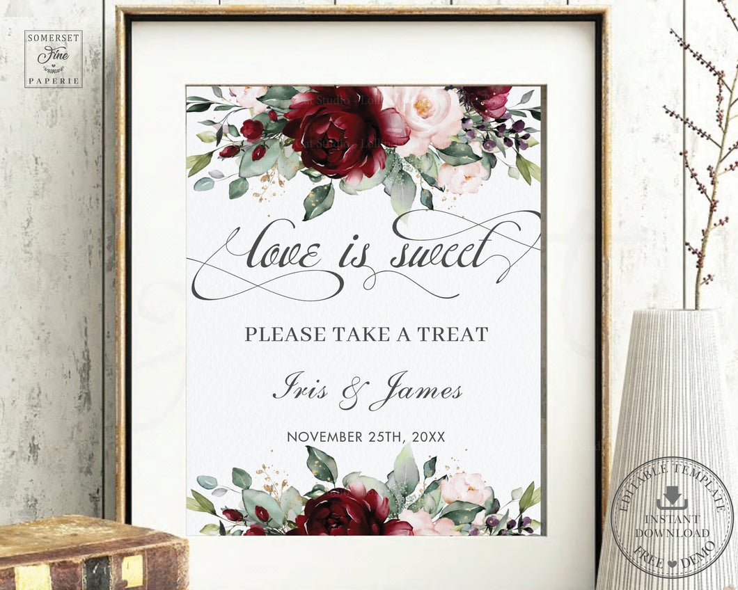 Rustic Burgundy Blush Pink Floral Love is Sweet Please Take a Treat Sign - Wedding Editable Template - Instant Download - RB1